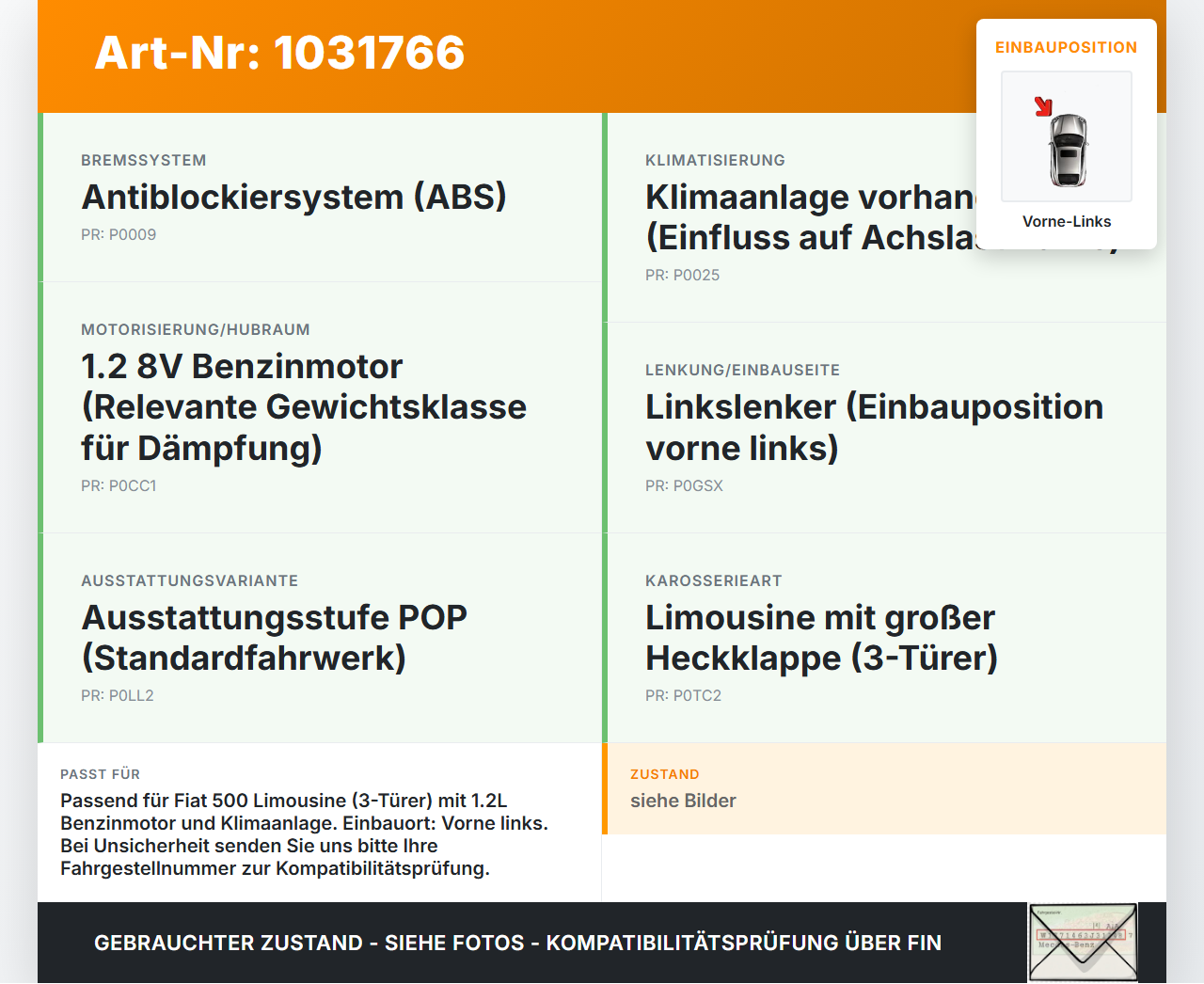 Fiat 500 07-15 Lim Stossdämpfer Federbein Vorne Links Fiat 500 07-15 04.03.2008  gebraucht Vorschau 3