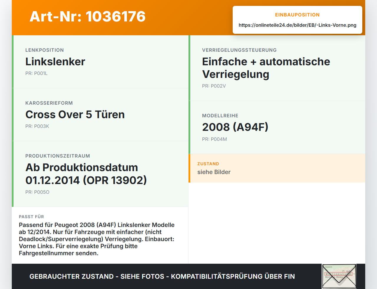 Peugeot 2008 CU 16-19 Türschloss mit ZV Stellmotor Links Vorne Peugeot 2008 CU 16-19 30.08.2017 9812500880 gebraucht Vorschau 3
