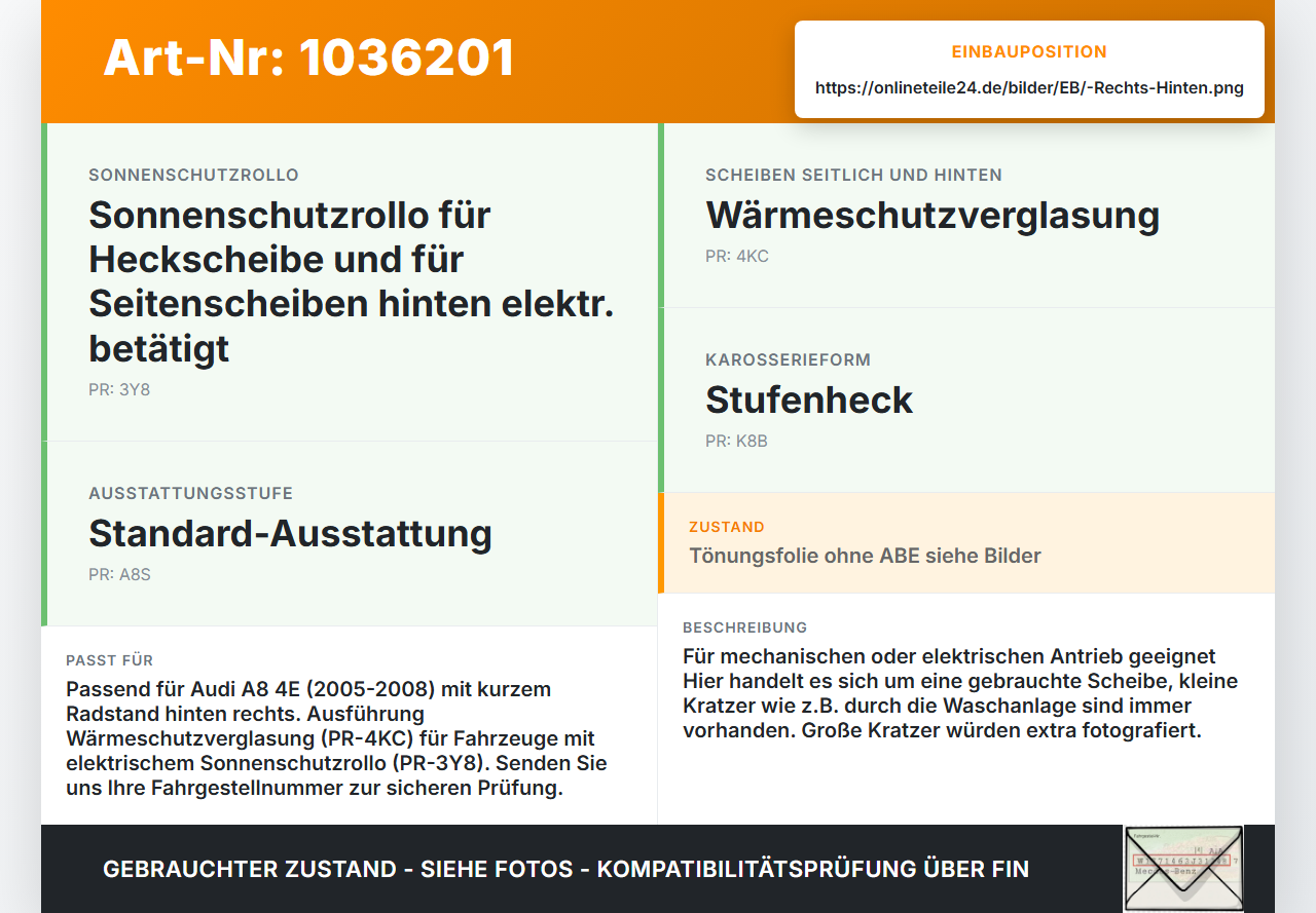Audi A8 4E 05-08 Kurz Seitenscheibe Türscheibe Hinten Rechts Audi A8 4E 05-08 17.05.2006 4E0845026F gebraucht Vorschau 3