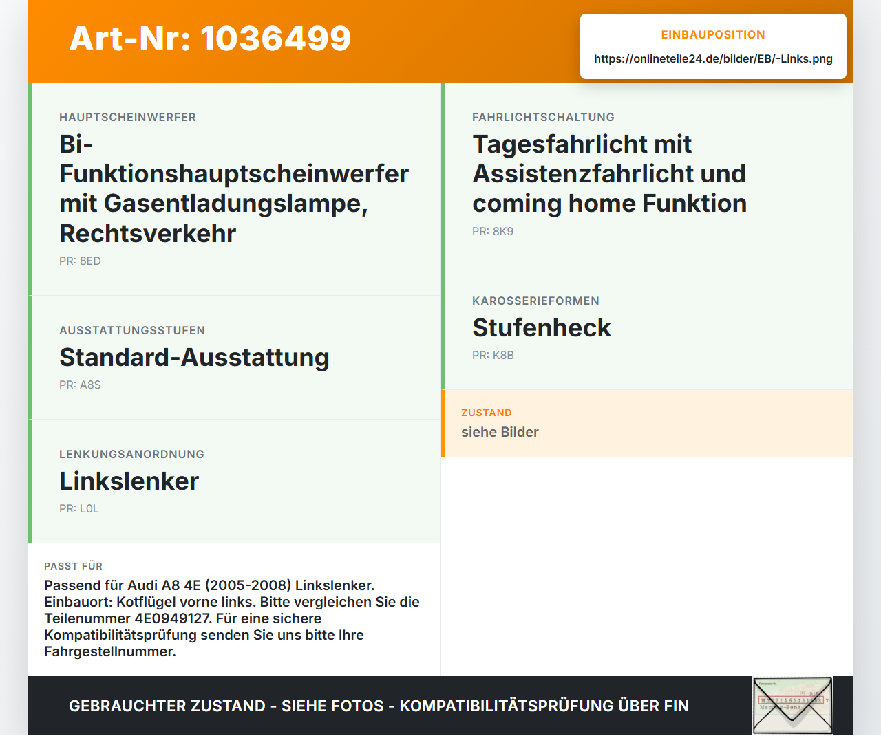 Audi A8 4E 05-08 Blinker Blinkleuchte Links orig für Kotflügel Audi A8 4E 05-08 17.05.2006 a4E0949127 gebraucht Vorschau 3