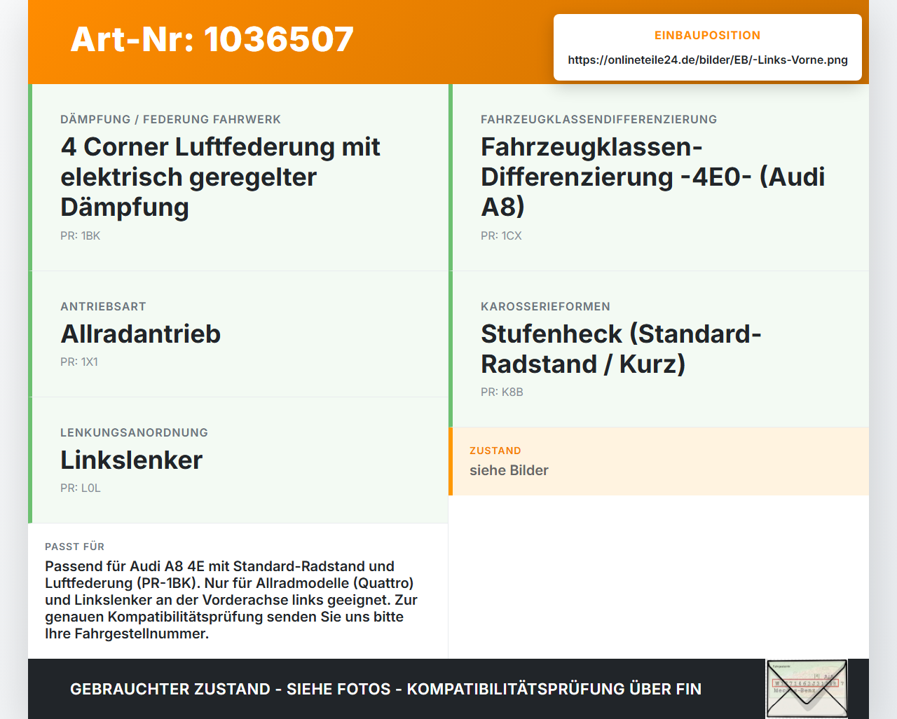 Audi A8 4E 05-08 Kurz Stossdämpfer Federbein Luftfahrwerk Vorne Links Audi A8 4E 05-08 17.05.2006 4E0616039AF... Vorschau 3