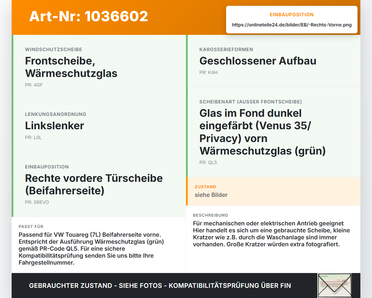 VW Touareg 7L 06-10 RVK Seitenscheibe Tür Türscheibe Rechts Vorne VW Touareg 7L 06-10 18.05.2007 7L0845202F gebraucht Vorschau 3