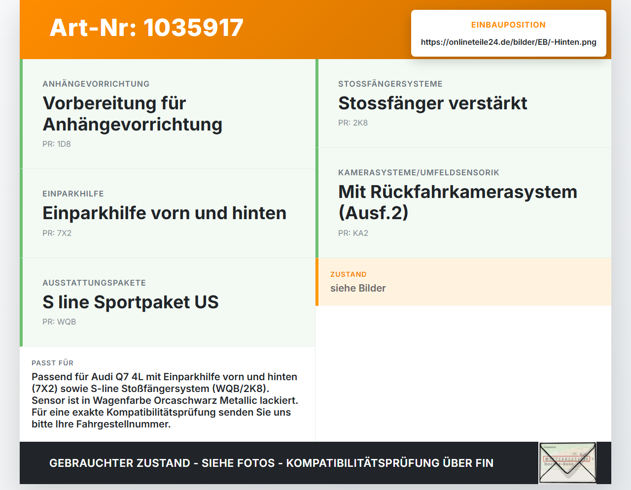 Audi Q7 4L 09-15 Abstands Sensor Parksensor PDC Hinten Pos.1 Audi Q7 4L 09-15 22.10.2012 1S0919275 303.363 gebraucht Vorschau 3