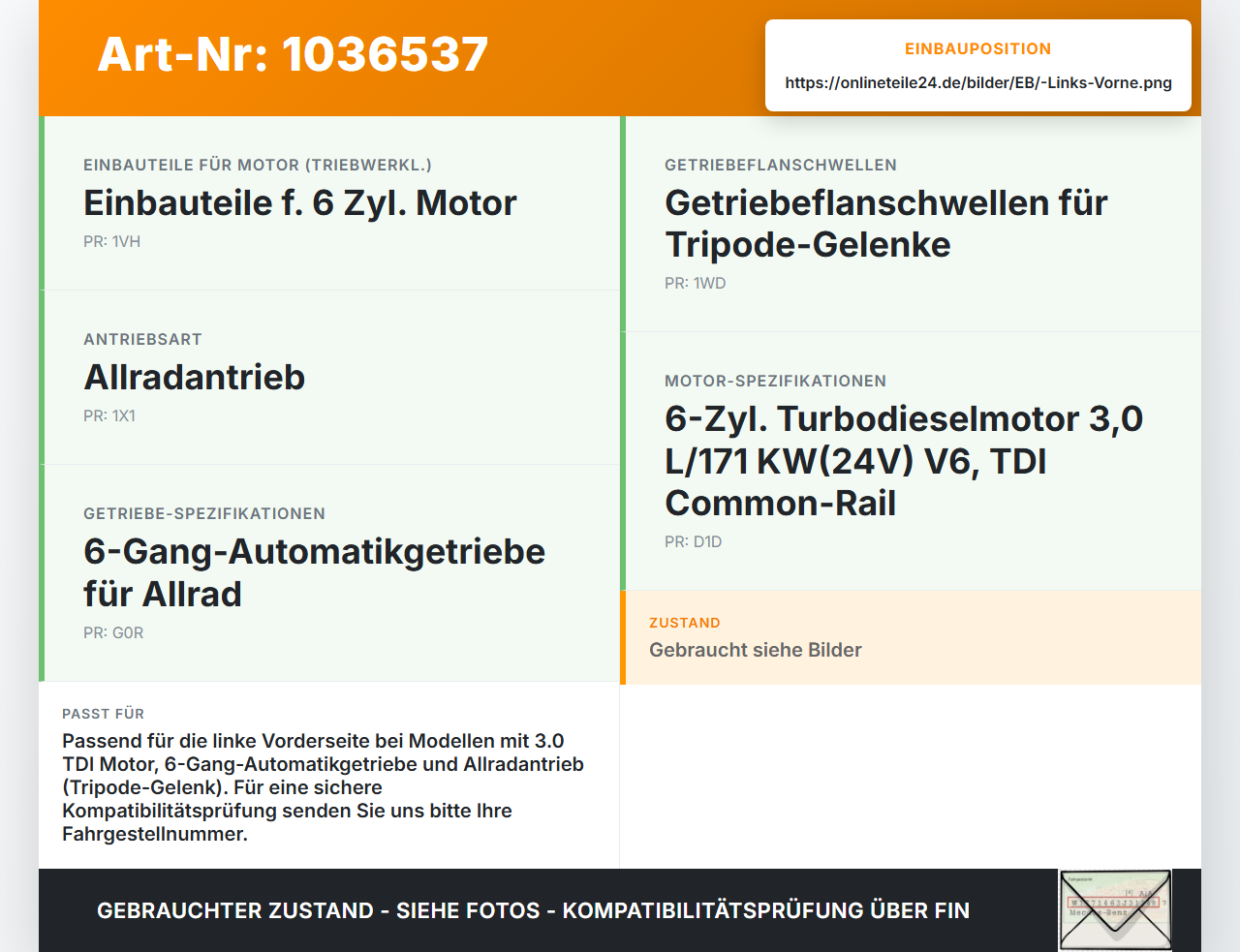 Audi A8 4E 05-08 TDI 3,0 155KW Autom 4WD Antriebswelle Gelenkwelle Links Vorne Audi A8 4E 05-08 17.05.2006... Vorschau 3