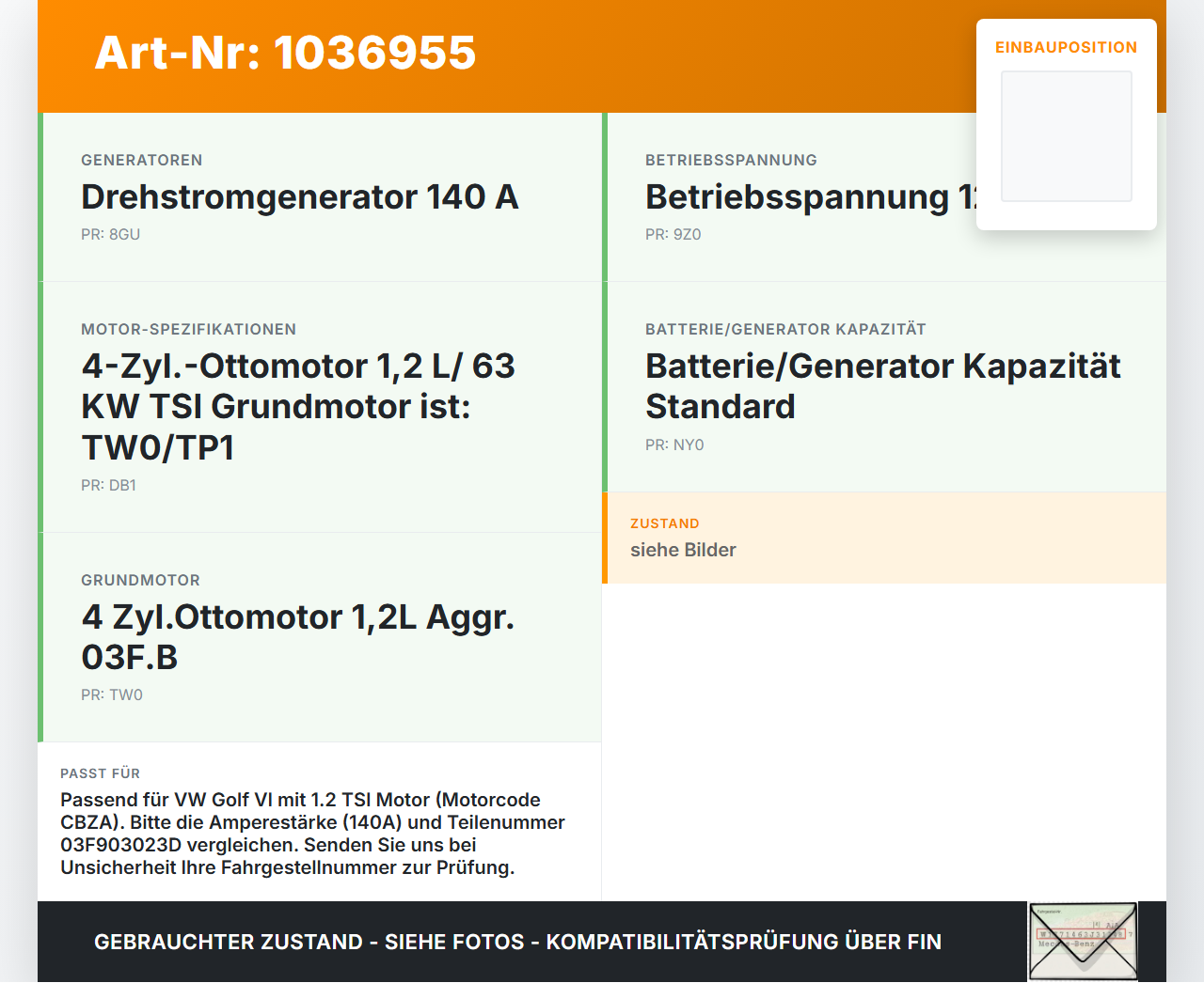 VW Golf VI 5K 08-12 TSI 1,2 63KW Lichtmaschine Generator 140A VW Golf VI 5K 08-12 26.01.2012 03F903023D 0124525201... Vorschau 3
