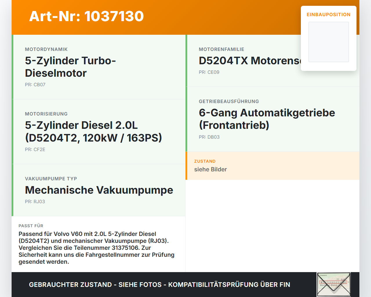 Volvo V60 D4 10-13 2,0d 120KW D5204T2 Unterdruckpumpe Vakuumpumpe Volvo V60 D4 10-13 24.03.2011 31375106 31219463... Vorschau 3