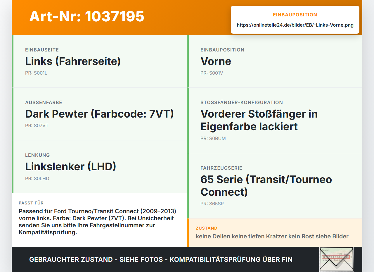 Ford Tourneo Connect 09-13 Kotflügel Links Vorne 7VT Ford Tourneo Connect 09-13 26.09.2012 9T16-16016-AB gebraucht Vorschau 3