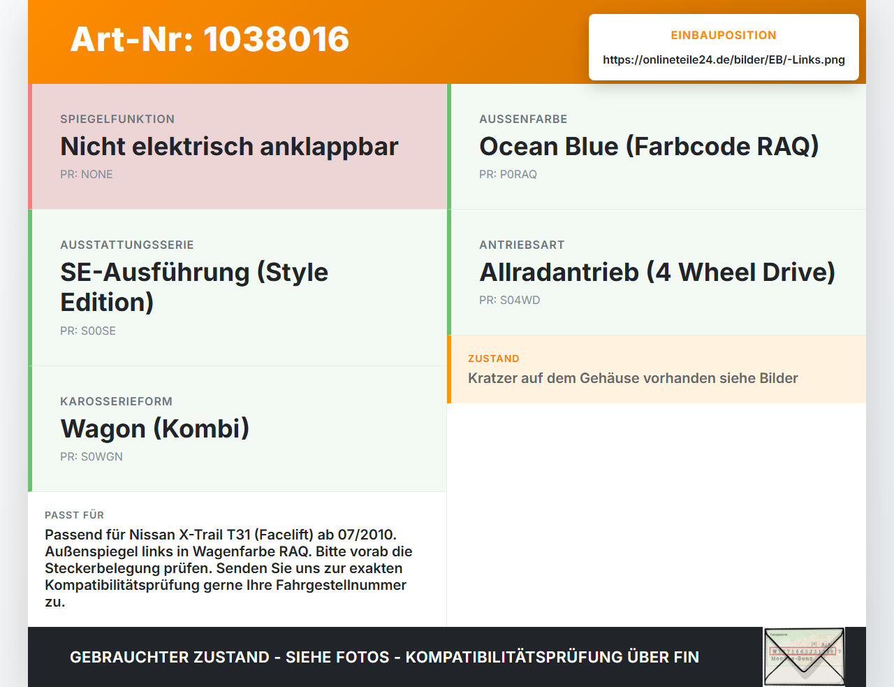 Nissan X-Trail T31 10-14 Spiegel Aussenspiegel Links RAQ Nissan X-Trail T31 10-14 21.09.2011 96302JG47A gebraucht Vorschau 3