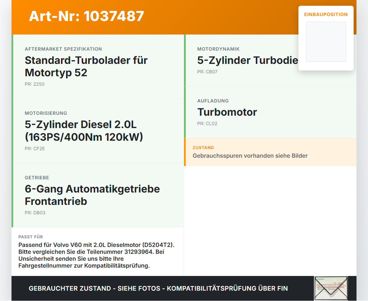 Volvo V60 D4 10-13 2,0d 120KW Druckregler Turbolader Magnetventil Volvo V60 D4 10-13 24.03.2011 31293964 70232502... Vorschau 3