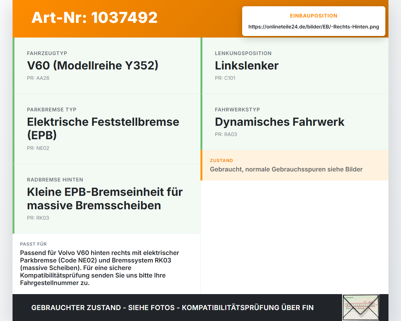 Volvo V60 D4 10-13 2,0d 120KW Stellmotor Parkbremse Bremssattel Hinten Rechts Volvo V60 D4 10-13 24.03.2011... Vorschau 3
