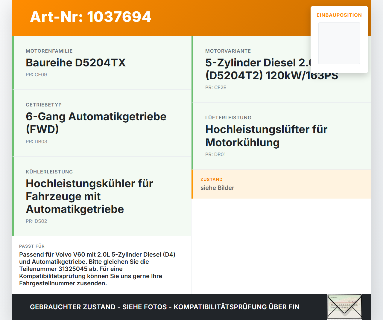 Volvo V60 D4 10-13 2,0d 120KW Ölkühler Wärmetauscher Motorölkühler Volvo V60 D4 10-13 24.03.2011 31325045 X3698001... Vorschau 3