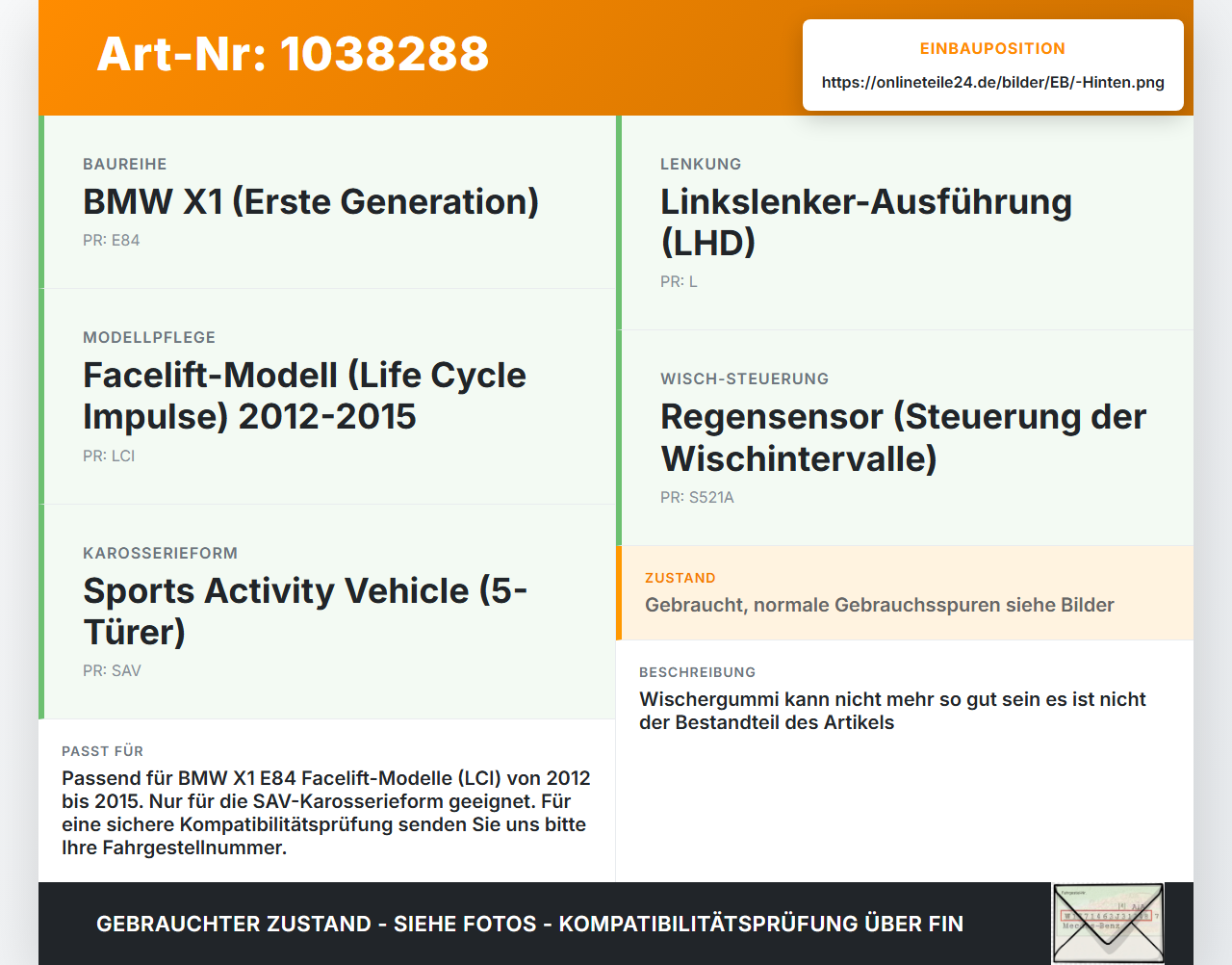 BMW X1 E84 LCI 12-15 Heckwischer Scheibenwischer Hinten Wischarm BMW X1 E84 LCI 12-15 29.10.2012 9449913... Vorschau 3
