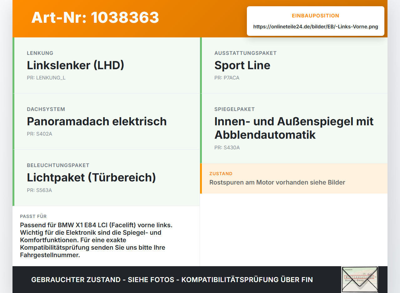 BMW X1 E84 LCI 12-15 Fensterhebermotor mit Fensterheber Links Vorne BMW X1 E84 LCI 12-15 29.10.2012 2990385... Vorschau 3