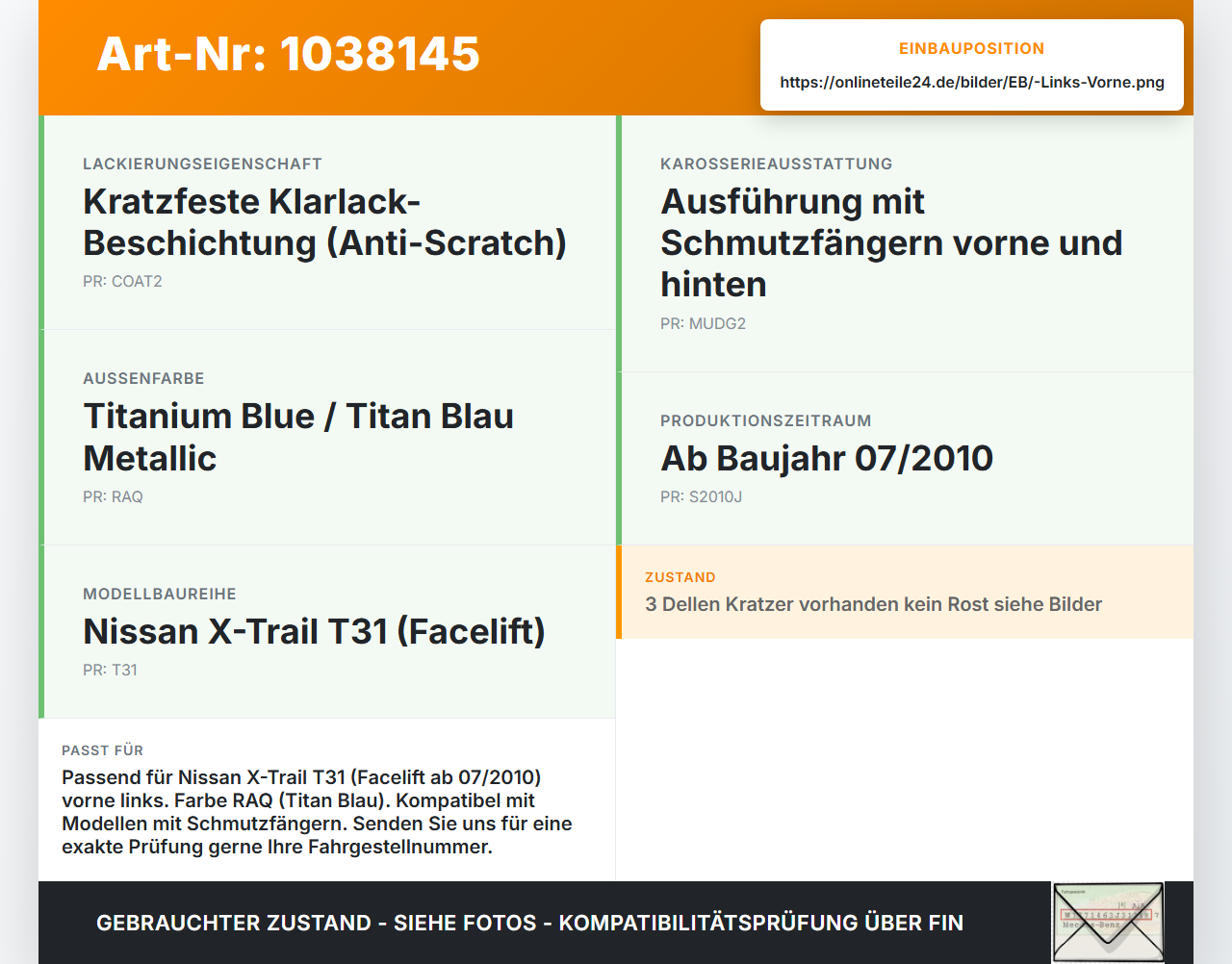 Nissan X-Trail T31 10-14 Kotflügel Links Vorne RAQ Nissan X-Trail T31 10-14 21.09.2011 F3101JH1EA gebraucht Vorschau 3