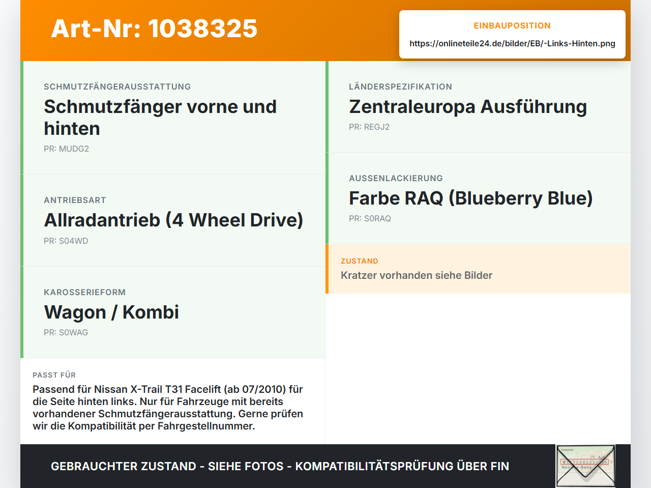 Nissan X-Trail T31 10-14 Schmutzfänger Hinten Links Nissan X-Trail T31 10-14 21.09.2011 78813JG000 gebraucht Vorschau 3