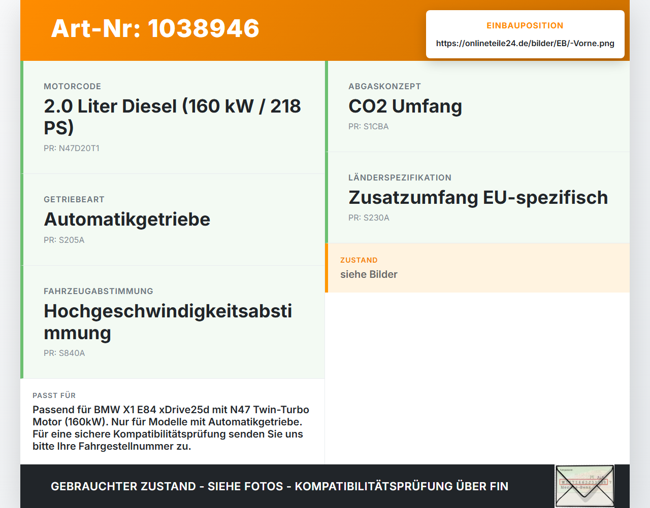BMW X1 E84 LCI 12-15 2,0d 160KW N47D20T1 Turbolader Turbo Abgasturbolader Vorne BMW X1 E84 LCI 12-15 29.10.2012... Vorschau 3