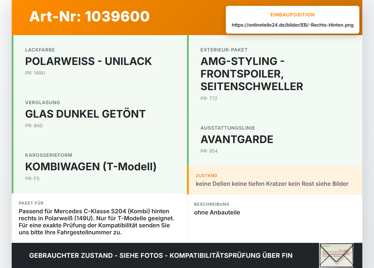 Mercedes W204 S204 C250 07-14 Kombi Tür Rechts Hinten 149U Mercedes W204 S204 C250 07-14 29.08.2013 A2047302400... Vorschau 3