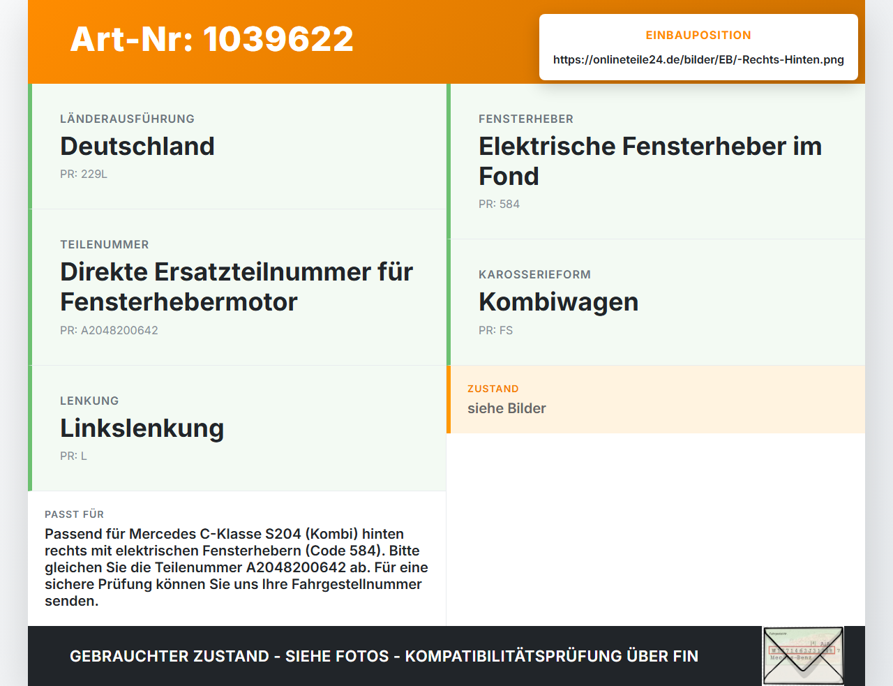 Mercedes W204 S204 C250 07-14 Kombi Fensterhebermotor Rechts Hinten Mercedes W204 S204 C250 07-14 29.08.2013... Vorschau 3