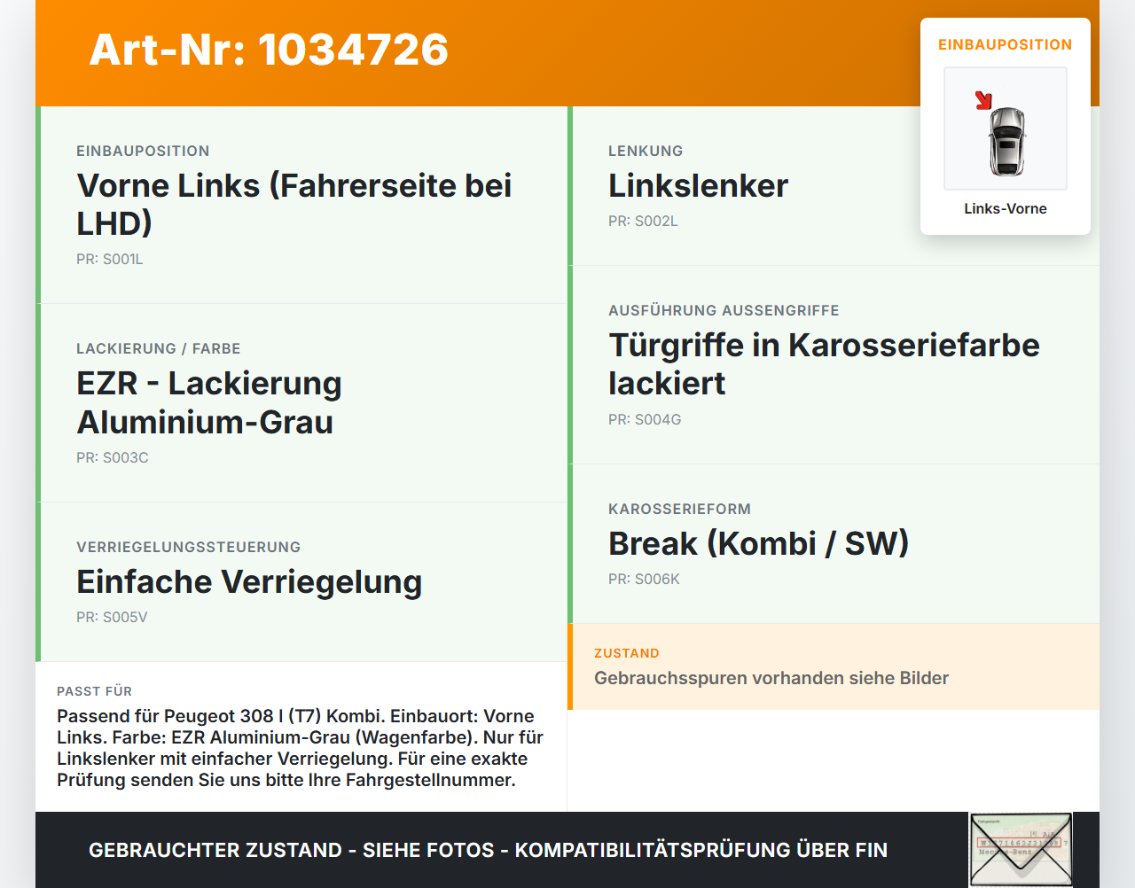 Peugeot 308 I T7 07-11 Kombi Türgriff Griff aussen Links Vorne EZR Peugeot 308 I T7 07-11 30.09.2008 gebraucht Vorschau 3