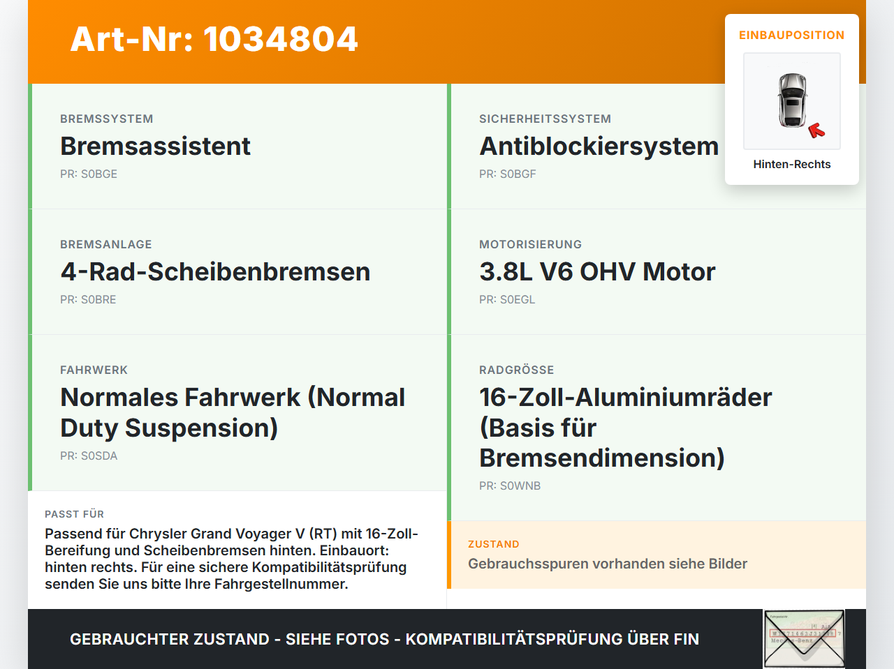 Chrysler Grand Voyager V 08-10 3,8 142KW Bremssattel Bremszange Hinten Rechts Chrysler Grand Voyager V 08-10... Vorschau 3