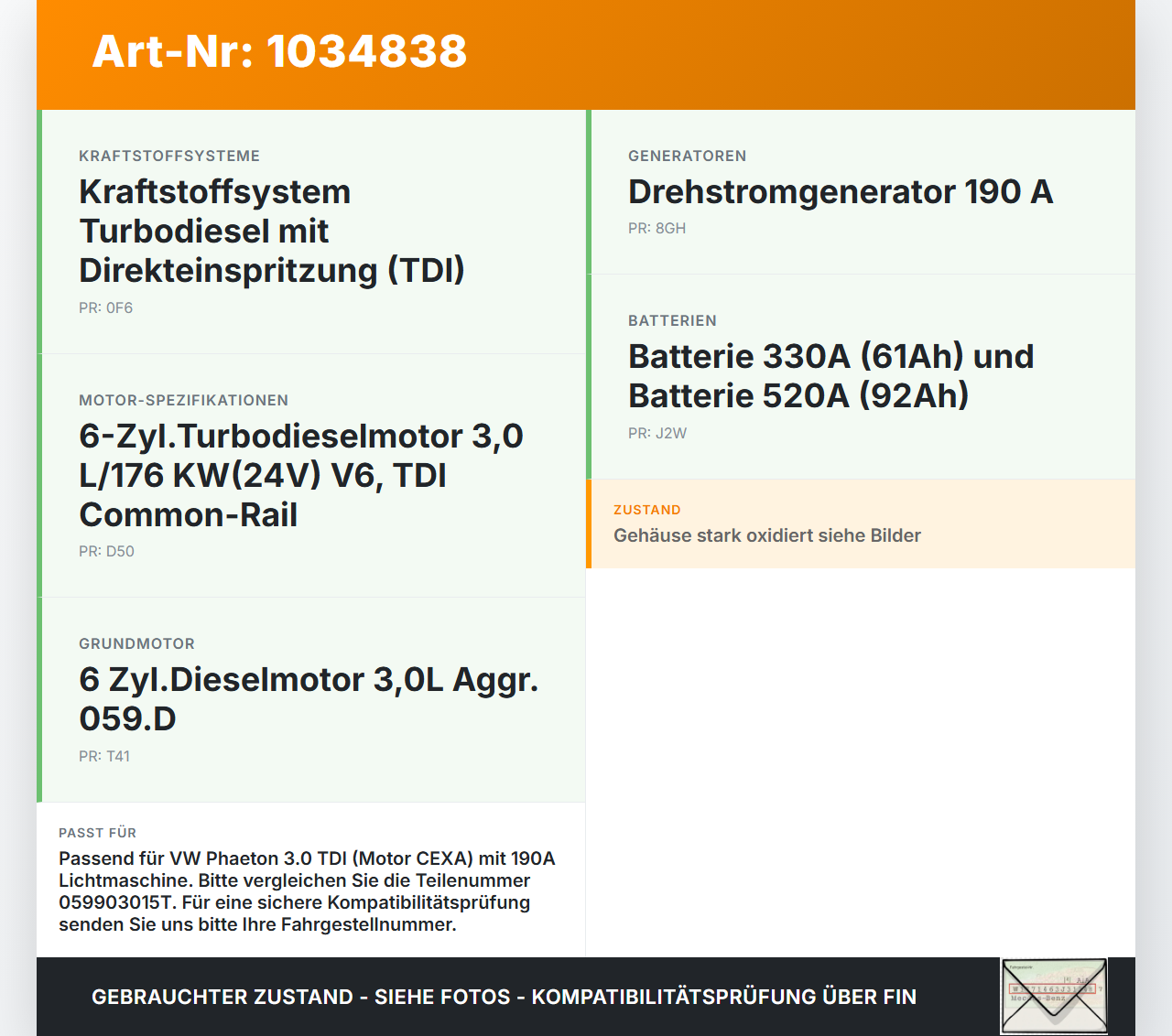 VW Phaeton 3D 10-16 TDI 3,0 176KW Lichtmaschine Generator 190A 14V VW Phaeton 3D 10-16 15.12.2011 059903015PX... Vorschau 3