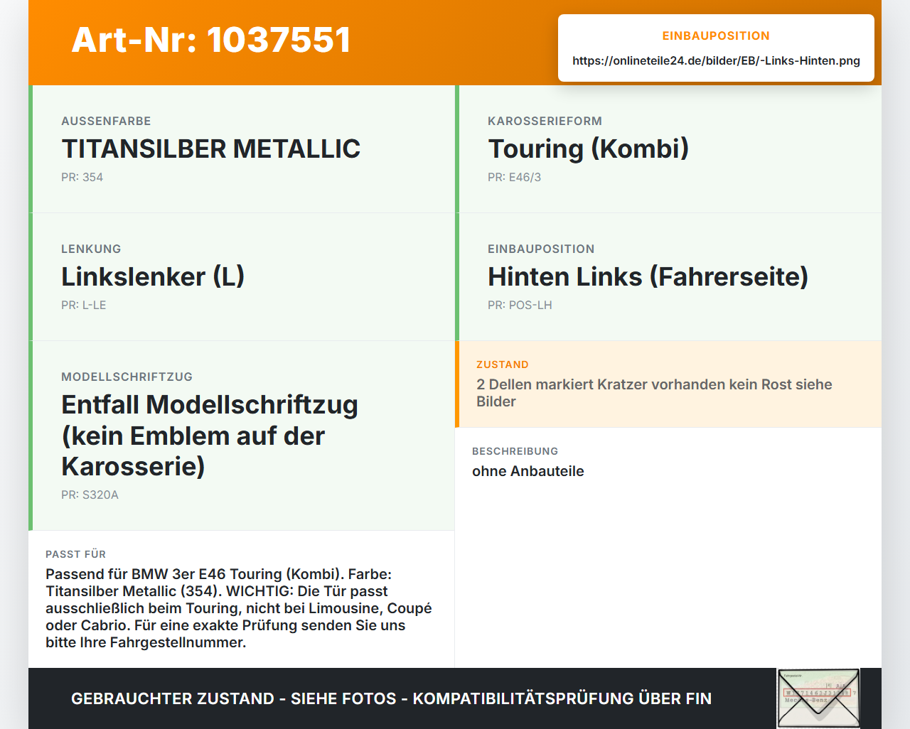 BMW 3er E46 99-01 Kombi Tür Links Hinten 354 BMW 3er E46 99-01 10.07.2000 7034155 41527034155 gebraucht Vorschau 3