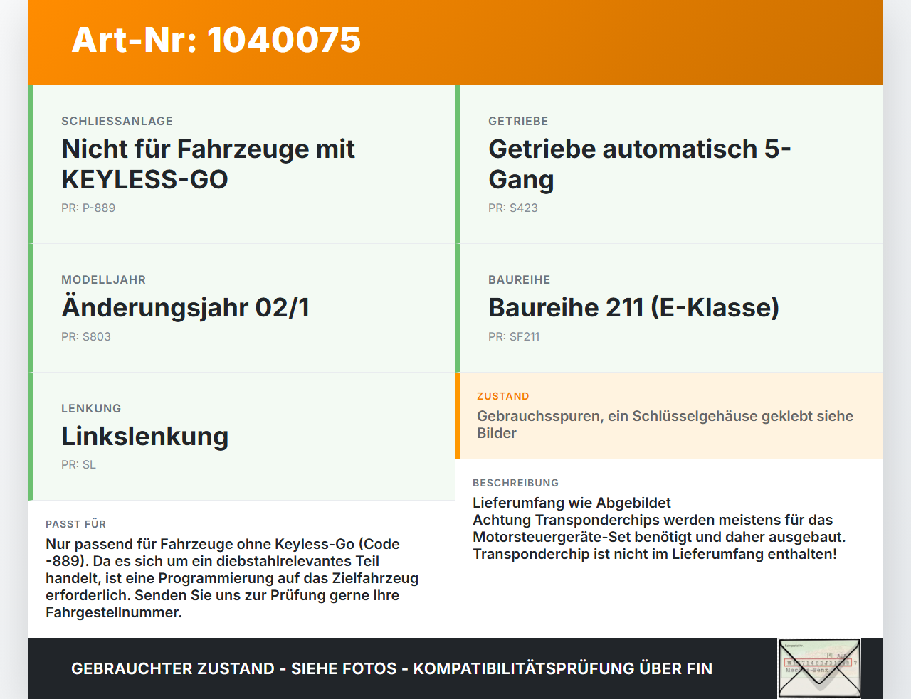 Mercedes W211 E200 02-06 Zündschloss mit 2x Schlüssel Schließanlage Set Mercedes W211 E200 02-06 27.02.2003... Vorschau 3