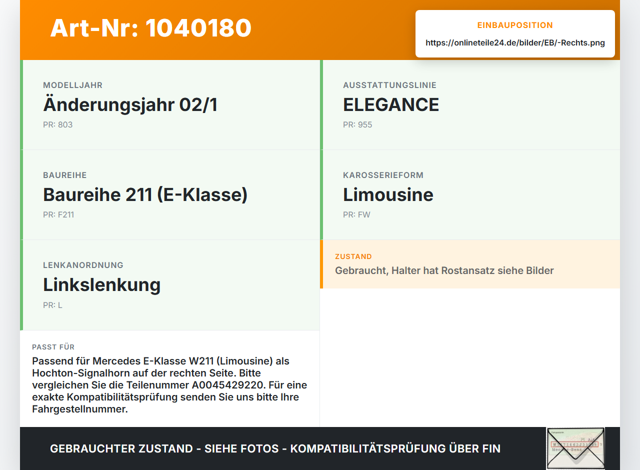 Mercedes W211 E200 02-06 Hupe Signalhorn Fanfare Rechts Hochton Mercedes W211 E200 02-06 27.02.2003 A0045429220... Vorschau 3