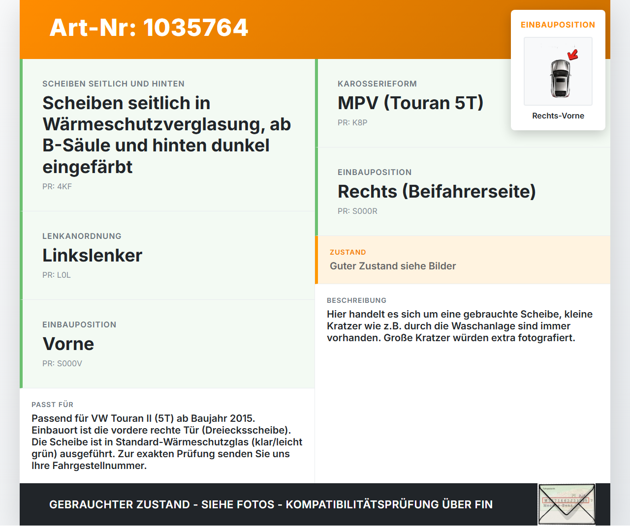 VW Touran II 5T 15-22 Seitenscheibe Dreieck Türscheibe Rechts Vorne VW Touran II 5T 15-22 11.03.2016 5TA845412M... Vorschau 3