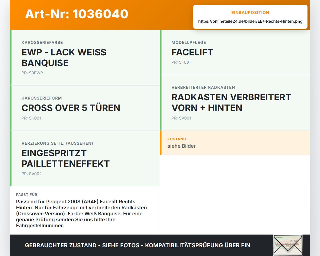 Peugeot 2008 CU 16-19 Leiste für Kotflügel Rechts Hinten EWP Peugeot 2008 CU 16-19 30.08.2017 112356A2 gebraucht Vorschau 3