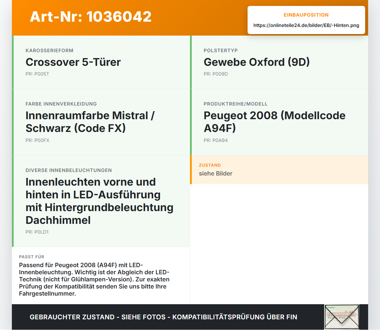 Peugeot 2008 CU 16-19 Innenleuchte Innenraumleuchte Hinten Peugeot 2008 CU 16-19 30.08.2017 gebraucht Vorschau 3