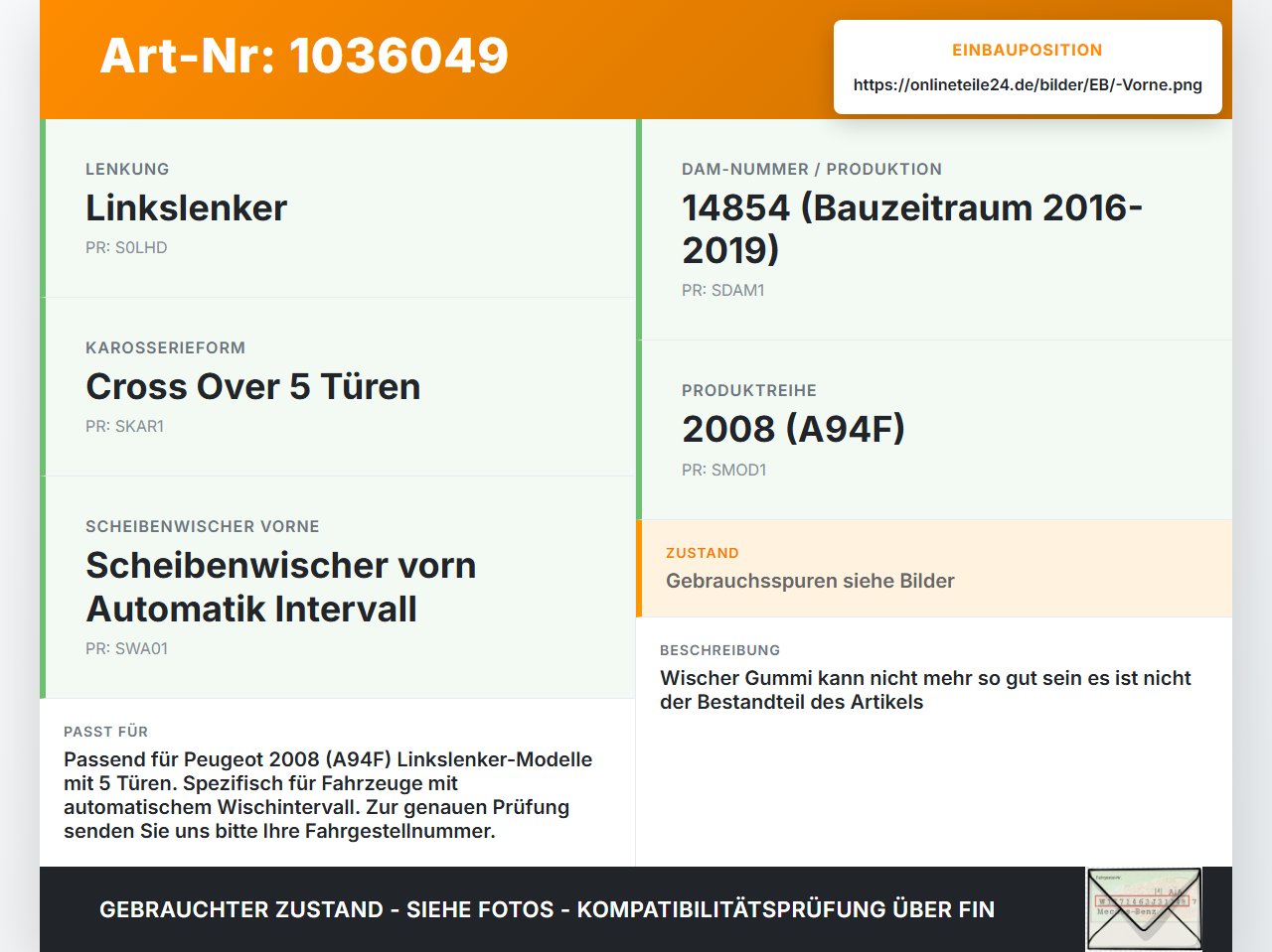 Peugeot 2008 CU 16-19 2x Scheibenwischer Wischarm Vorne Peugeot 2008 CU 16-19 30.08.2017 gebraucht Vorschau 3