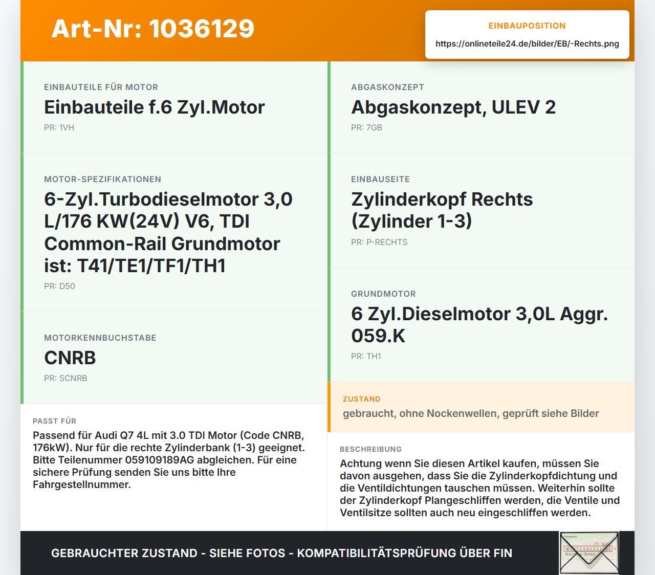 Audi Q7 4L 09-15 TDI 3,0 176KW CNRB Zylinderkopf Rechts 1-3 Audi Q7 4L 09-15 22.10.2012 059103263 059109189AG gebraucht Vorschau 3