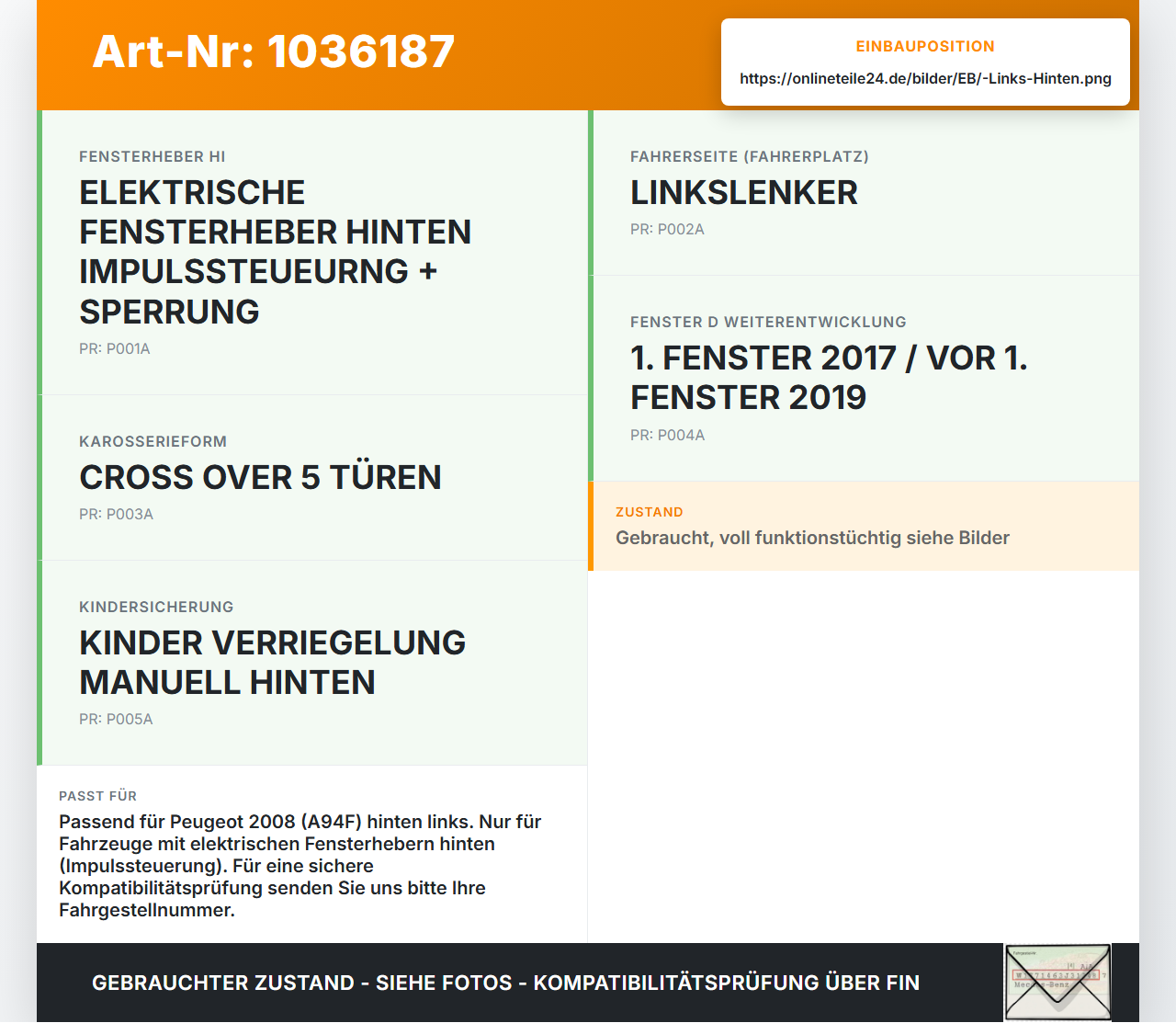 Peugeot 2008 CU 16-19 Fensterhebermotor mit Fensterheber Links Hinten Peugeot 2008 CU 16-19 30.08.2017 9816401580... Vorschau 3