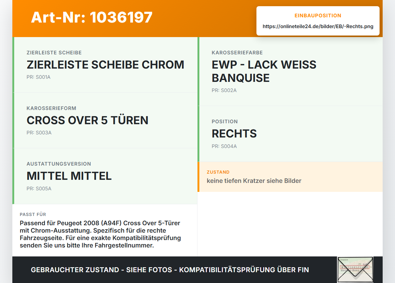 Peugeot 2008 CU 16-19 Zierleiste Karosserie Aussen Rechts Chromleiste EWP Peugeot 2008 CU 16-19 30.08.2017... Vorschau 3