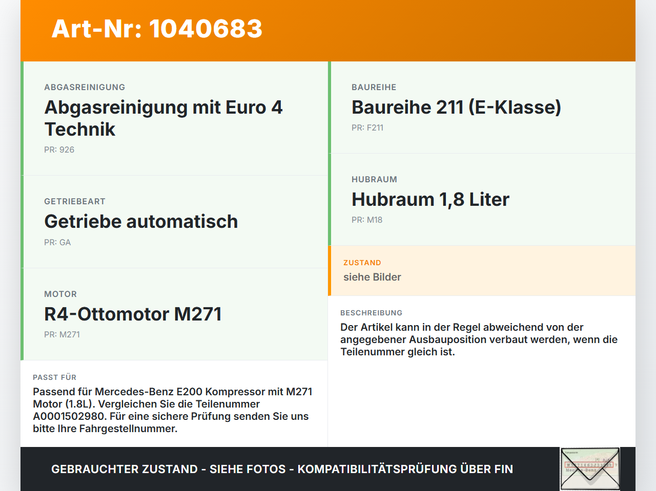 Mercedes W211 E200 02-06 1,8 120KW Zündspule Zyl.3 Mercedes W211 E200 02-06 27.02.2003 A0001502980 A0001501580... Vorschau 3