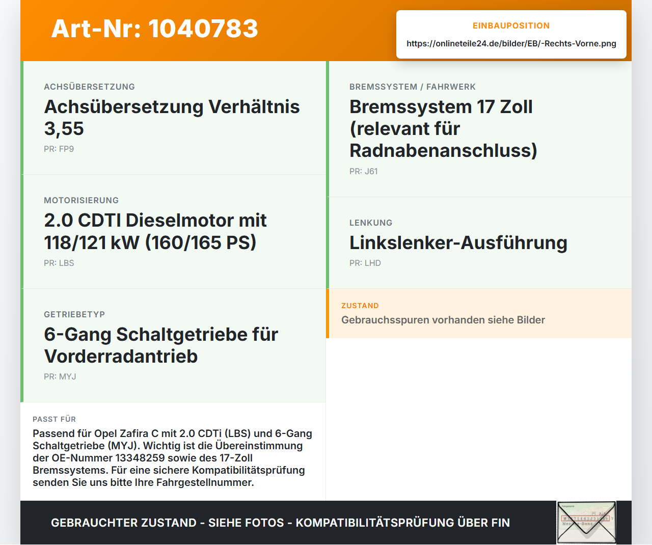 Opel Zafira C 11-16 CDTi 2,0 121KW Antriebswelle Gelenkwelle Rechts Vorne Opel Zafira C 11-16 16.10.2014 13348259... Vorschau 3