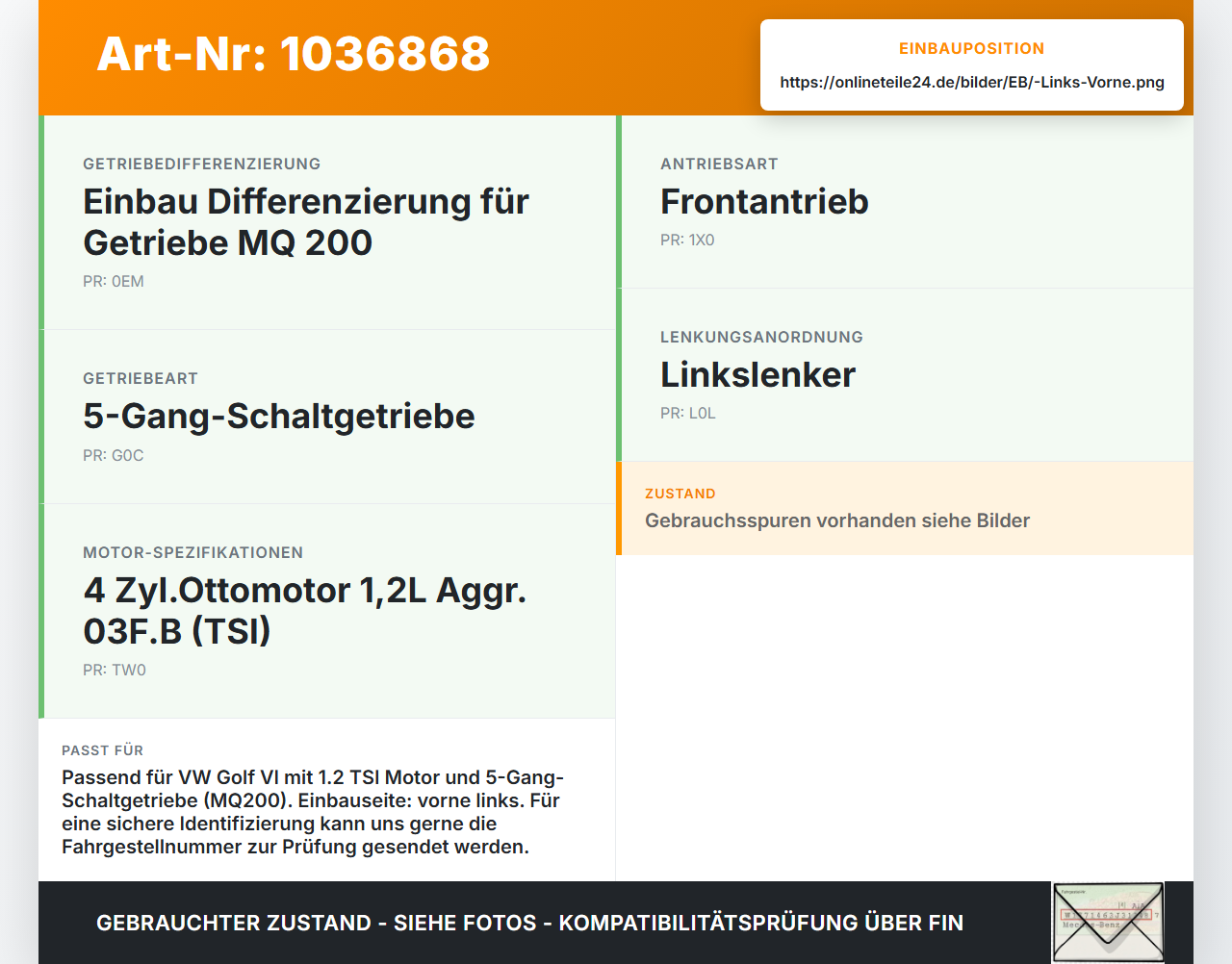 VW Golf VI 5K 08-12 TSI 1,2 63KW Antriebswelle Gelenkwelle Links Vorne VW Golf VI 5K 08-12 26.01.2012 1K0407761DX... Vorschau 3