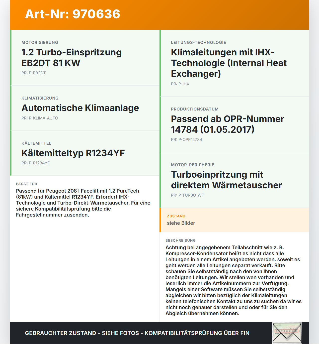 Peugeot 208 I 15-19 1,2 81KW Klimaschlauch Klimaleitung Peugeot 208 I 15-19 27.09.2017 9811917280 gebraucht Vorschau 3