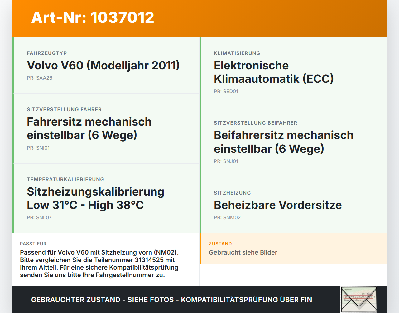 Volvo V60 D4 10-13 Steuergerät ECU für Sitzheizung Modul Volvo V60 D4 10-13 24.03.2011 31314525 1104103420 601911... Vorschau 3