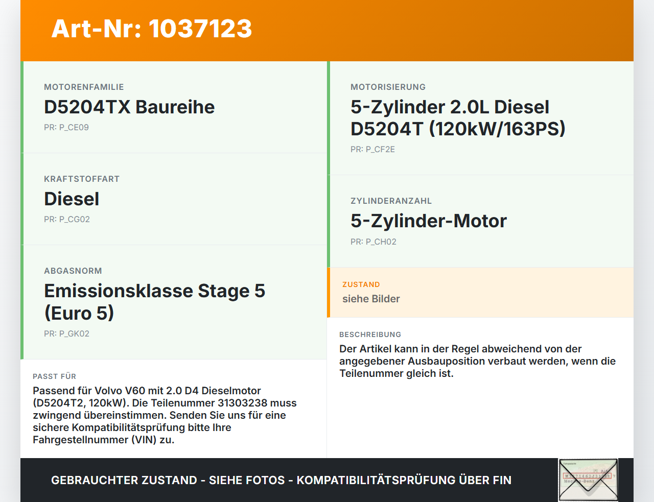 Volvo V60 D4 10-13 2,0d 120KW Injektor Einspritzdüse Zyl.2 Volvo V60 D4 10-13 24.03.2011 31303238 0445116046 gebraucht Vorschau 3