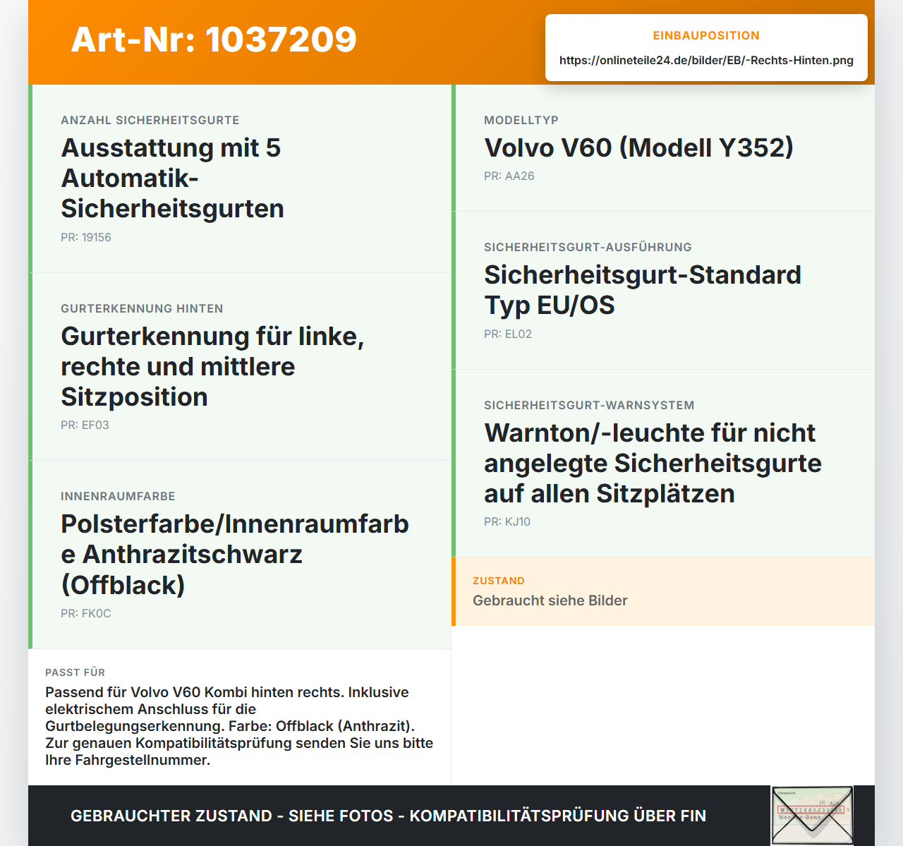 Volvo V60 D4 10-13 Kombi Gurtschloss Rechts Hinten Volvo V60 D4 10-13 24.03.2011 31250659 gebraucht Vorschau 3