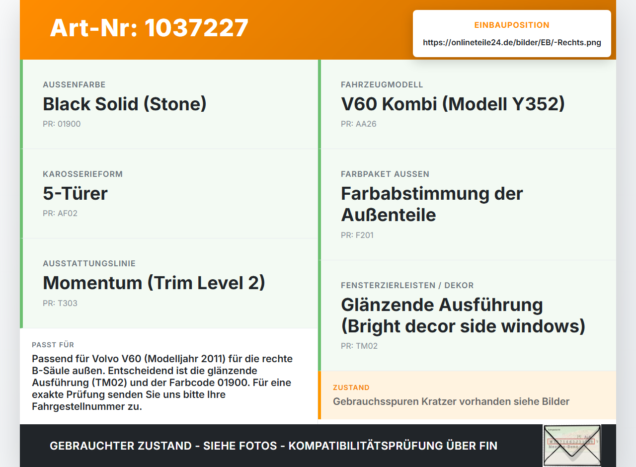 Volvo V60 D4 10-13 Kombi Verkleidung für B-Säule Rechts aussen 01900 Volvo V60 D4 10-13 24.03.2011 gebraucht Vorschau 3