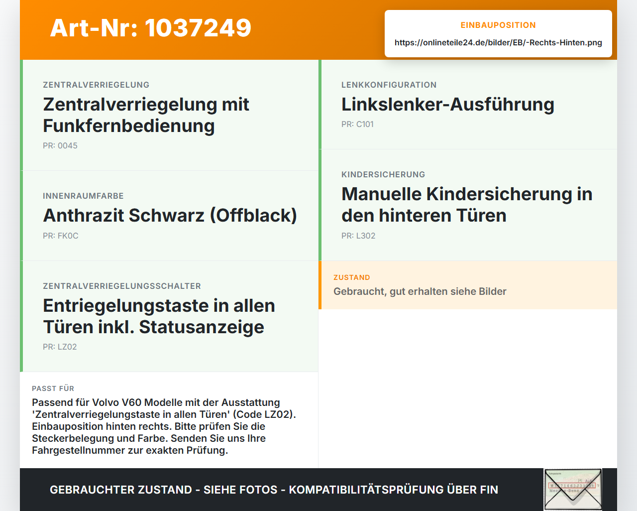 Volvo V60 D4 10-13 Schalter Zentralverriegelung Verriegelung Rechts Hinten Volvo V60 D4 10-13 24.03.2011 gebraucht Vorschau 3
