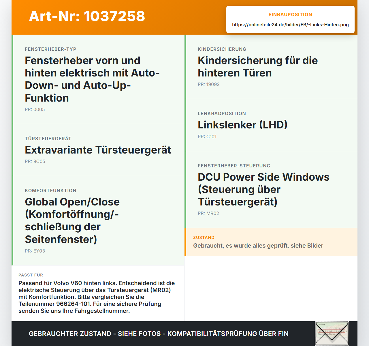 Volvo V60 D4 10-13 Kombi Fensterhebermotor Links Hinten Volvo V60 D4 10-13 24.03.2011 966264-101 WR12-720 gebraucht Vorschau 3