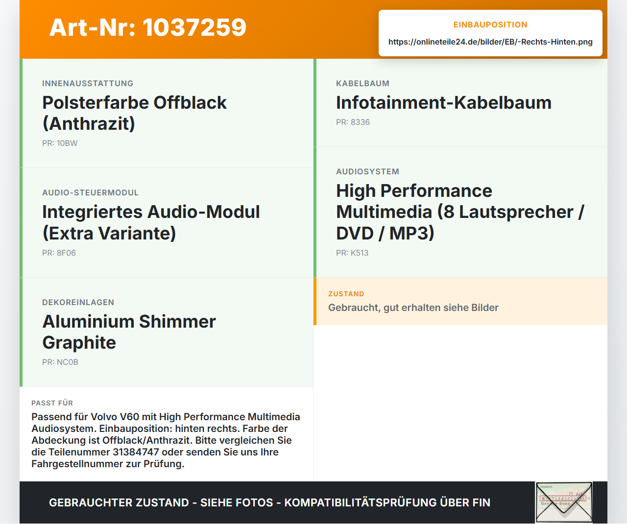 Volvo V60 D4 10-13 Lautsprecher Hochtöner Hinten Rechts Volvo V60 D4 10-13 24.03.2011 31252330 gebraucht Vorschau 3