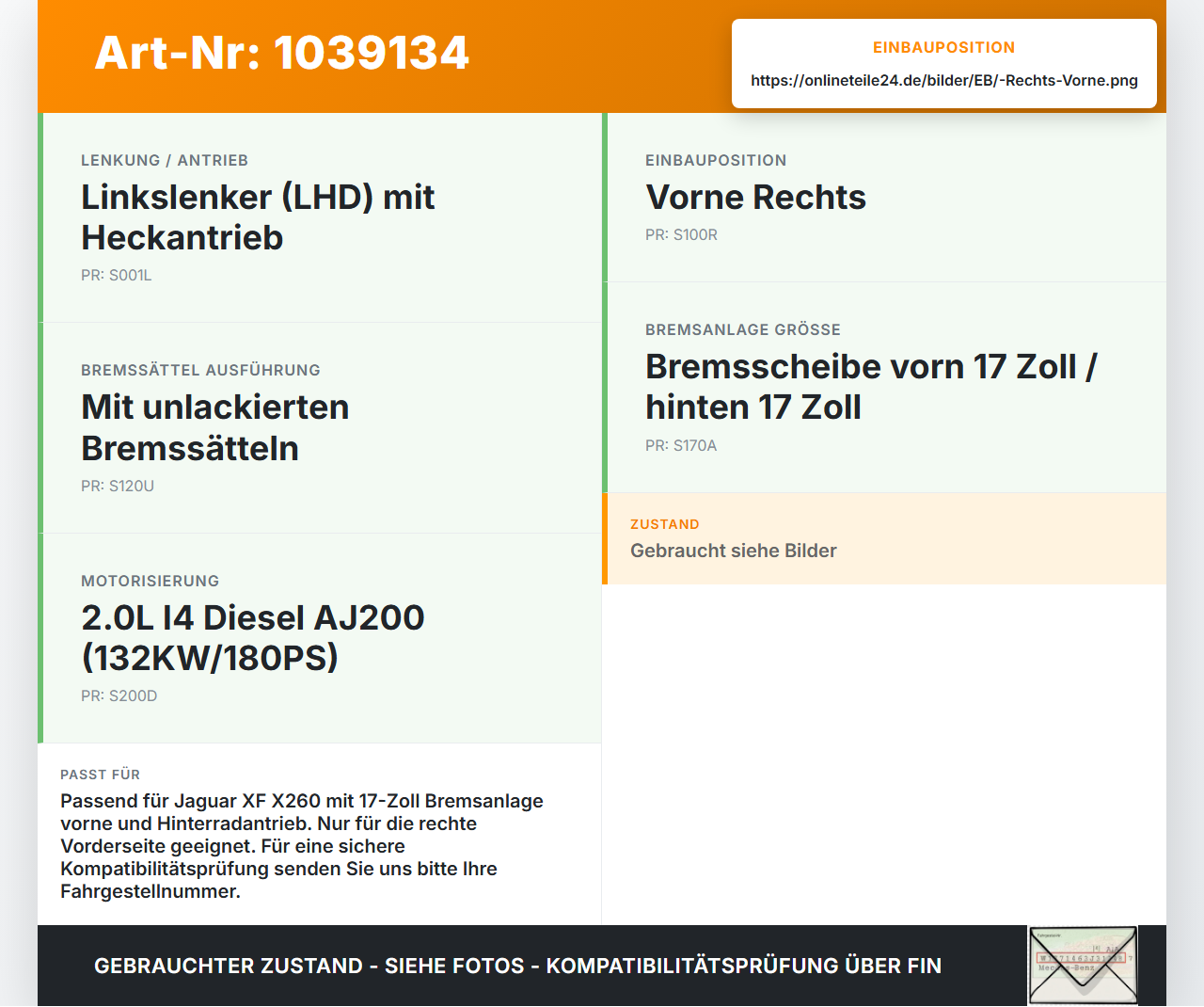 Jaguar XF X260 15-20 2,0d 132KW Bremssattel Bremszange Vorne Rechts Jaguar XF X260 15-20 20.06.2017 T2H22654 gebraucht Vorschau 3