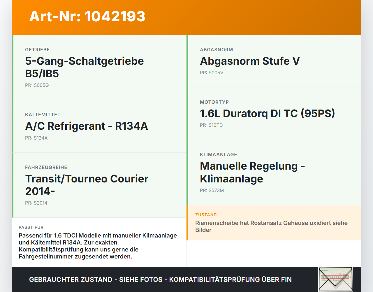 Ford Transit Courier 14-18 TDCi 1,6 70KW Klimakompressor Klima Kompressor Ford Transit Courier 14-18 04.07.2014... Vorschau 3