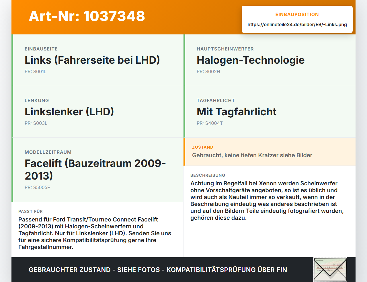 Ford Tourneo Connect 09-13 Halogen Scheinwerfer Frontscheinwerfer Links Ford Tourneo Connect 09-13 26.09.2012... Vorschau 3