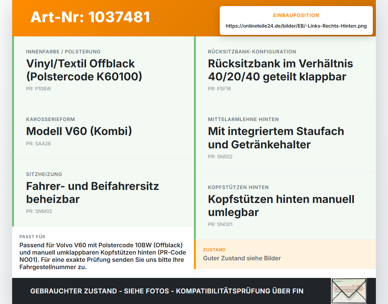 Volvo V60 D4 10-13 Kopfstütze Rechts oder Links Hinten Volvo V60 D4 10-13 24.03.2011 gebraucht Vorschau 3